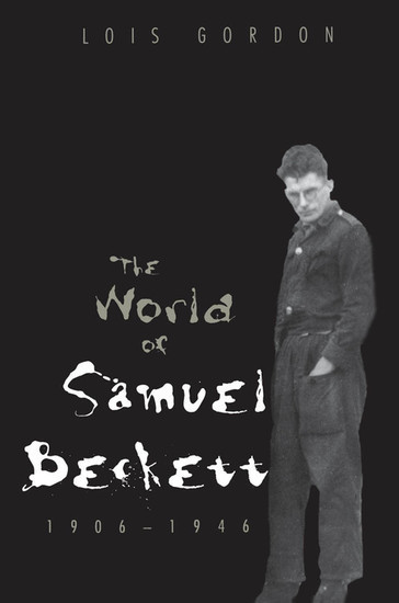 The World of Samuel Beckett, 1906-1946 main product photo