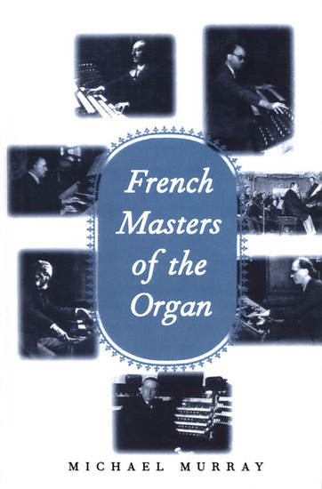 French Masters of the Organ main product photo