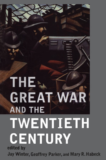 The Great War and the Twentieth Century main product photo