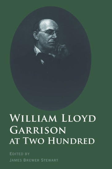 William Lloyd Garrison at Two Hundred main product photo