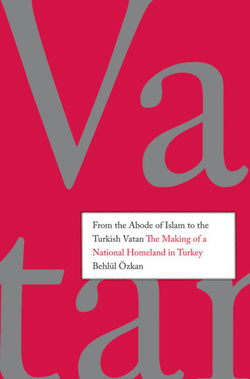 From the Abode of Islam to the Turkish Vatan main product photo