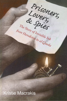 Prisoners, Lovers, and Spies