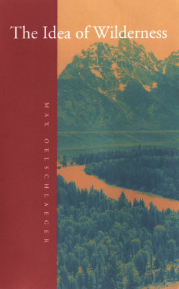 The Idea of Wilderness