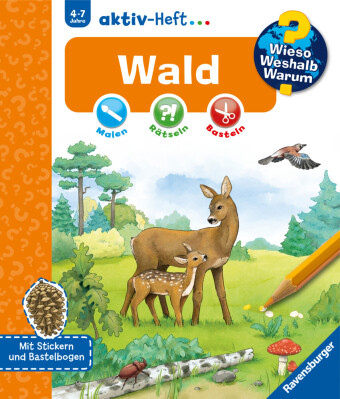 Wieso? Weshalb? Warum? aktiv-Heft - Wald