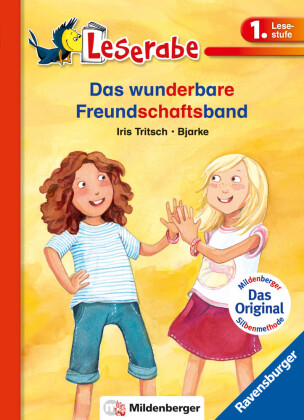 Leserabe mit Mildenberger Silbenmethode - Das wunderbare Freundschaftsband