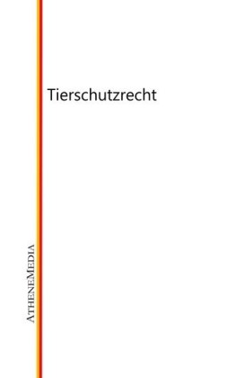 Tierschutzrecht
