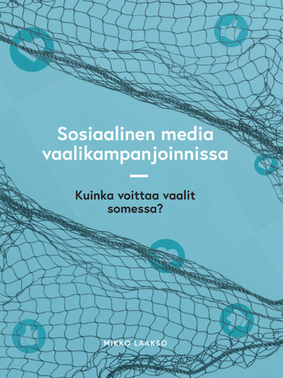Sosiaalinen media vaalikampanjoinnissa main product photo