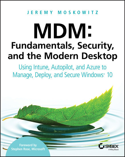 MDM: Fundamentals, Security, and the Modern Desktop main product photo