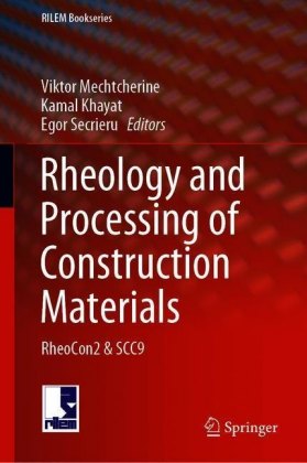 Rheology and Processing of Construction Materials