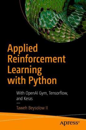 Applied Reinforcement Learning with Python