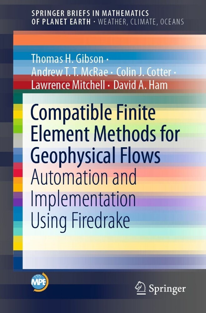 Compatible Finite Element Methods for Geophysical Flows main product photo