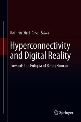 Hyperconnectivity and Digital Reality