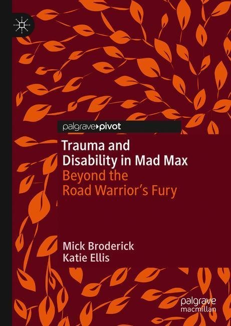 Trauma and Disability in Mad Max main product photo