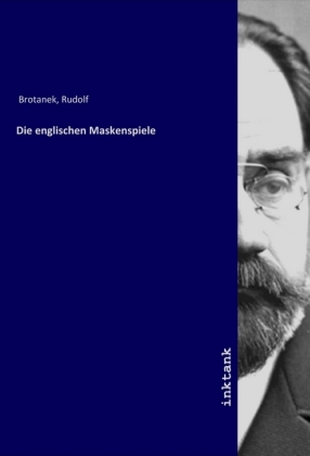 Die englischen Maskenspiele