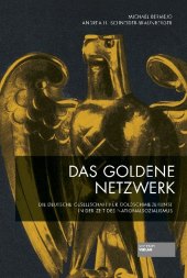 Das goldene Netzwerk/The Golden Network