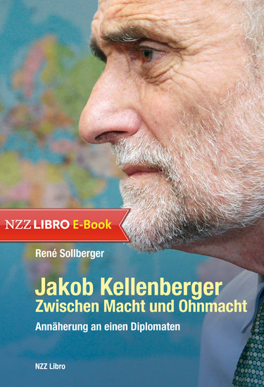 Jakob Kellenberger. Zwischen Macht und Ohnmacht main product photo