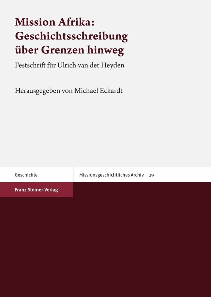 Mission Afrika: Geschichtsschreibung über Grenzen hinweg main product photo