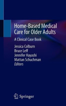 Home-Based Medical Care for Older Adults