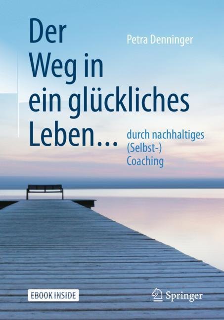 Der Weg in ein glückliches Leben ... main product photo