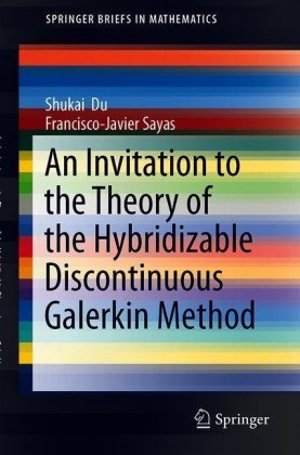 An Invitation to the Theory of the Hybridizable Discontinuous Galerkin Method