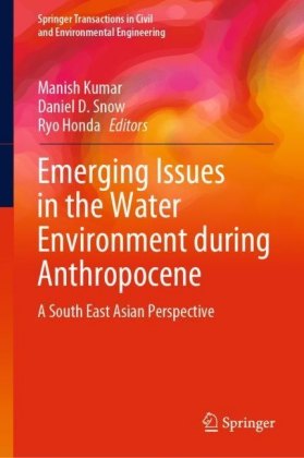 Emerging Issues in the Water Environment during Anthropocene