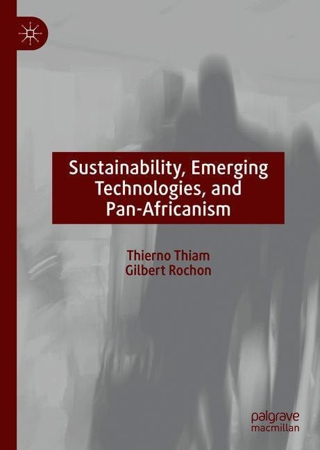 Sustainability, Emerging Technologies, and Pan-Africanism main product photo