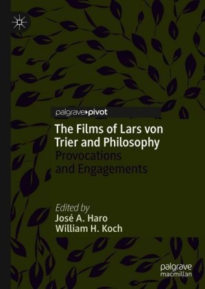 The Films of Lars von Trier and Philosophy