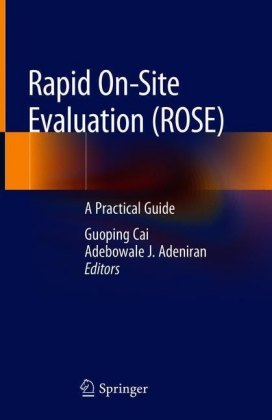 Rapid On-site Evaluation (ROSE)