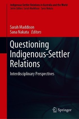 Questioning Indigenous-Settler Relations