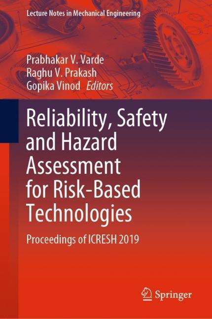 Reliability, Safety and Hazard Assessment for Risk-Based Technologies main product photo
