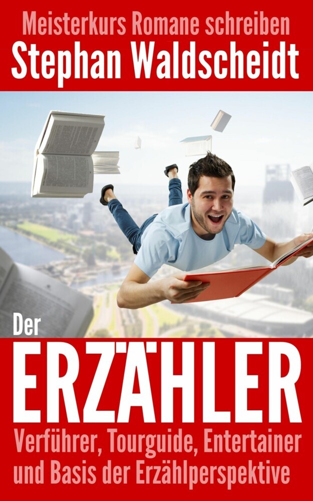 Der Erzähler: Verführer, Tourguide, Entertainer und Basis der Erzählperspektive main product photo