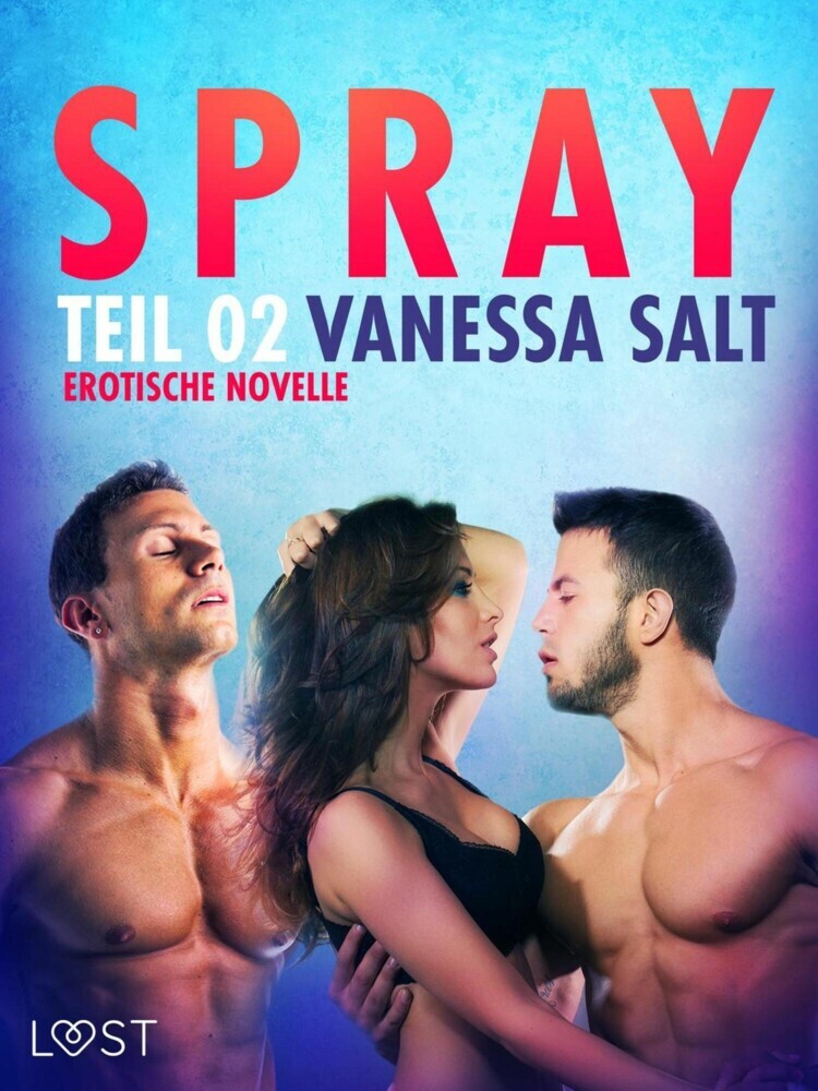 Spray - Teil 2: Erotische Novelle main product photo