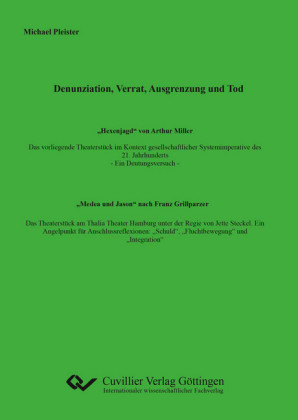 Denunziation, Verrat, Ausgrenzung und Tod