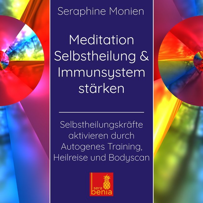 Meditation Selbstheilung & Immunsystem stärken - Selbstheilungskräfte aktivieren durch Autogenes Training, Heilmeditation | Selbstheilung CD, Audio-CD main product photo