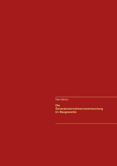 Die Generalunternehmerverantwortung im Baugewerbe main product photo