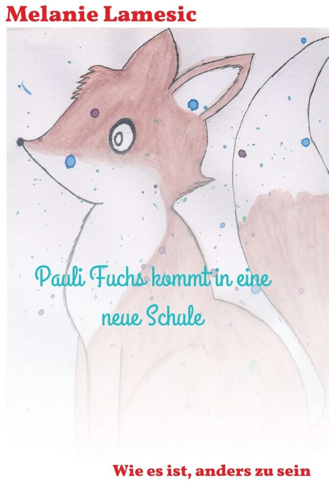 Pauli Fuchs kommt in eine neue Schule main product photo