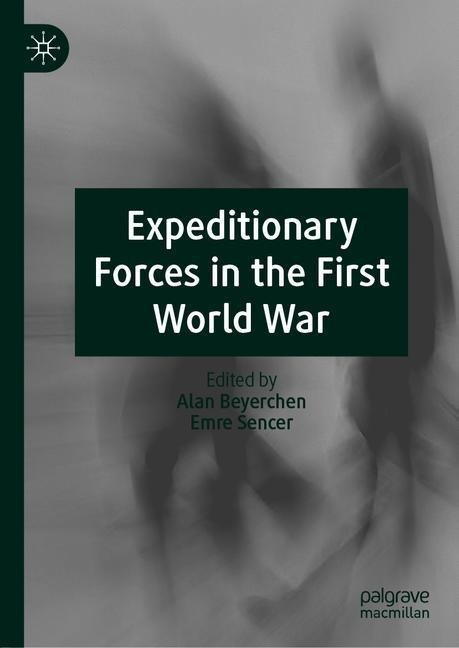 Expeditionary Forces in the First World War main product photo