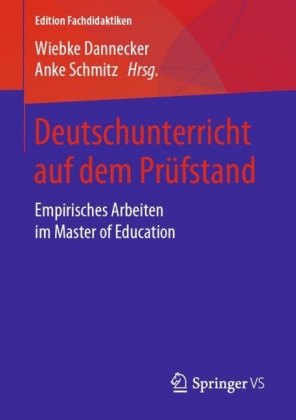 Deutschunterricht auf dem Prüfstand