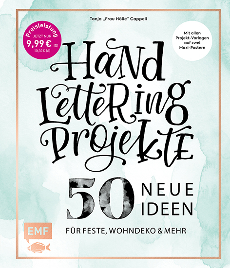Handlettering Projekte - 50 neue Ideen für Feste, Wohndeko und mehr main product photo