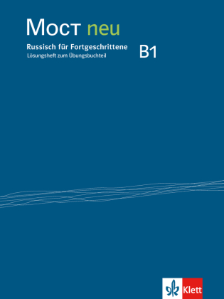 MOCT neu B1 - Lösungsheft zum Übungsbuchteil
