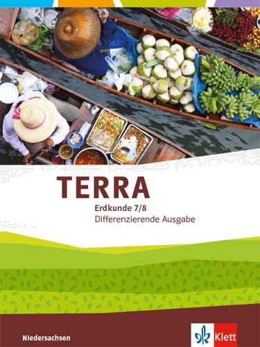 TERRA Erdkunde 7/8. Differenzierende Ausgabe Niedersachsen, Bremen, Schleswig-Holstein main product photo