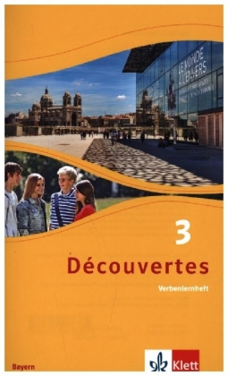 Découvertes. Ausgabe für Bayern ab 2017 - 8. Klasse, Verbenlernheft. Bd.3