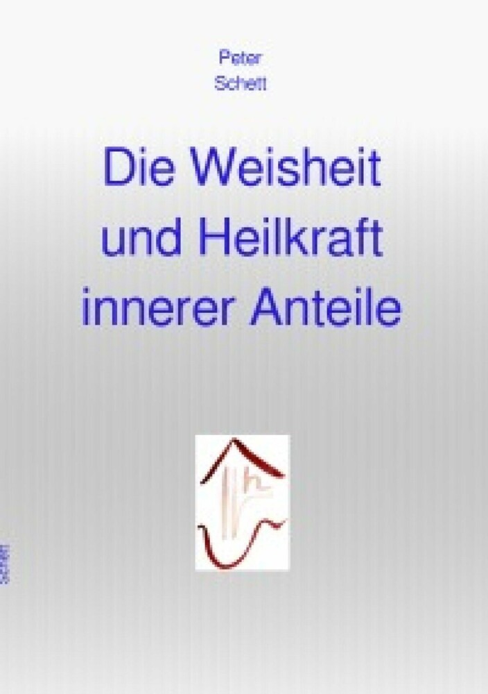 Die Weisheit und Heilkraft innerer Anteile main product photo