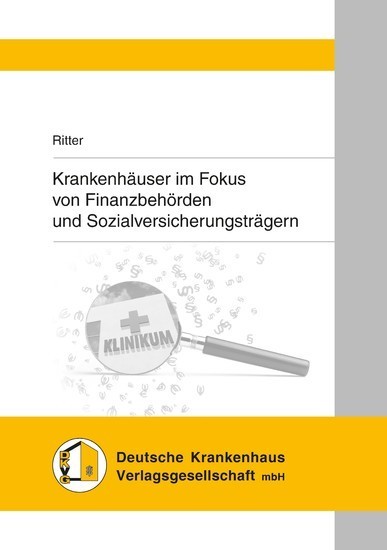 Krankenhäuser im Fokus von Finanzbehörden und Sozialversicherungsträgern main product photo