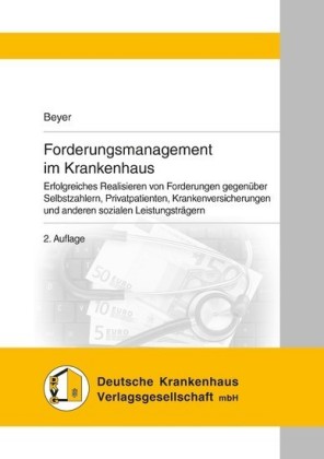Forderungsmanagement im Krankenhaus