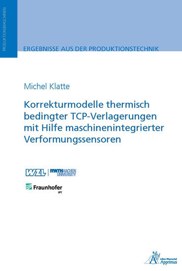 Korrekturmodelle thermisch bedingter TCP-Verlagerungen mit Hilfe maschinenintegrierter main product photo