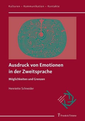 Ausdruck von Emotionen in der Zweitsprache