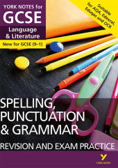 Spelling, Punctuation and Grammar Study Guide and Test Practice: York Notes for GCSE (9-1)