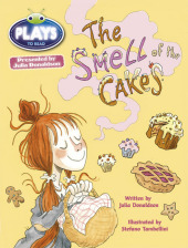 Julia Donaldson Plays Lime/3C The Smell of the Cakes