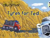 BC Lilac Trucktown: Tyres for Ted